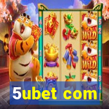 5ubet com